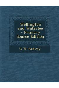 Wellington and Waterloo