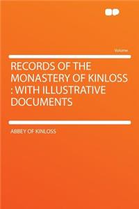 Records of the Monastery of Kinloss