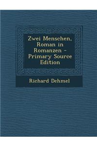 Zwei Menschen, Roman in Romanzen