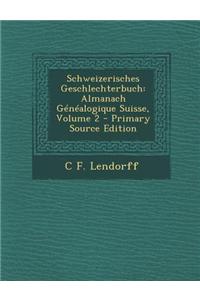Schweizerisches Geschlechterbuch