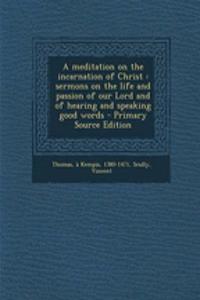 A Meditation on the Incarnation of Christ