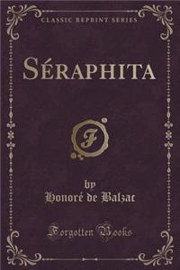 Séraphita (Classic Reprint)