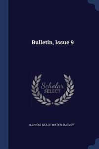 Bulletin, Issue 9