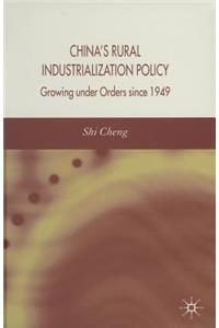 China's Rural Industrialization Policy