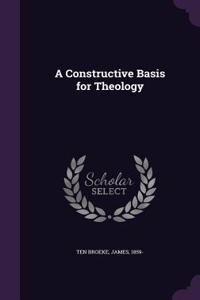 Constructive Basis for Theology