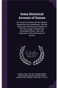 Some Historical Account of Guinea