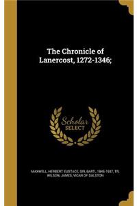 Chronicle of Lanercost, 1272-1346;