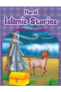 Moral Islamic Stories - The Effect of Wealth