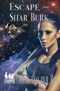 Escape from Shar Burk