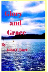Glory and Grace....