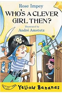 Who's a Clever Girl Then?