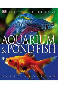 Encyclopedia of Aquarium and Pond Fish