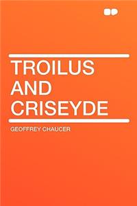 Troilus and Criseyde