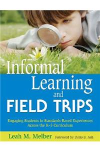 Informal Learning and Field Trips
