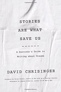 Stories Are What Save Us