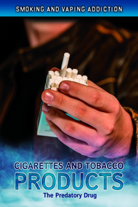 Cigarettes and Tobacco Products