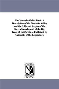The Yosemite Guide Book