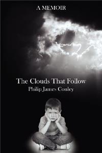 Clouds That Follow