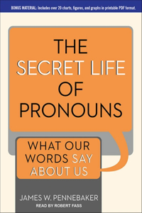 The Secret Life of Pronouns