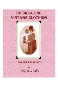 Re-Creating Vintage Clothing