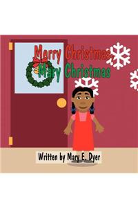 Merry Christmas, Mary Christmas