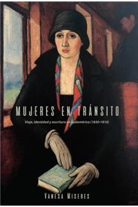 Mujeres En Tránsito
