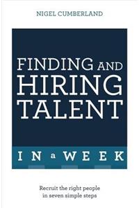 Finding and Hiring Talent in a Week