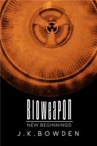 Bioweapon