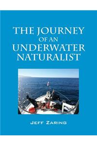 Journey of an Underwater Naturalist