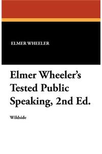 Elmer Wheeler's Tested Public Speaking, 2nd Ed.