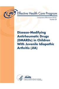 Disease-Modifying Antirheumatic Drugs (DMARDs) in Children With Juvenile Idiopathic Arthritis (JIA)