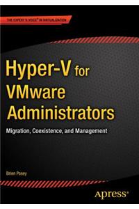 Hyper-V for Vmware Administrators