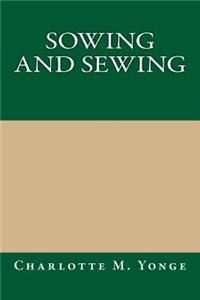Sowing and Sewing