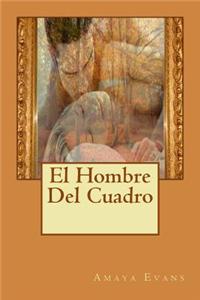 El Hombre Del Cuadro
