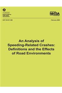 Analysis of Speeding-Related Crashes