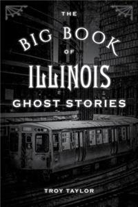 Big Book of Illinois Ghost Stories