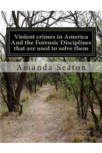 Violent crimes in America