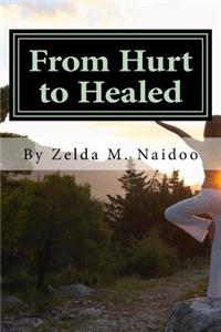 From Hurt to Healed