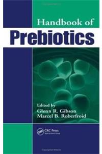 Handbook Of Prebiotics (Special Indian Edition)