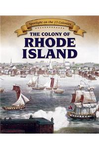 The Colony of Rhode Island