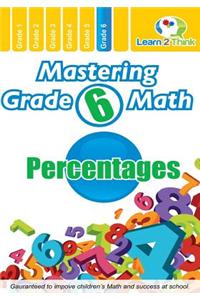 Mastering Grade 6 Math - Percentages