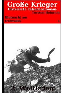 Blutnacht am Irrawaddy