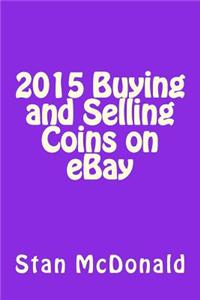 2015 Buying and Selling Coins on Ebay