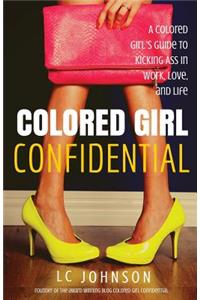Colored Girl Confidential
