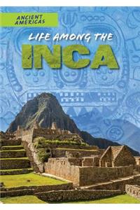 Life Among the Inca