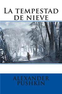 La Tempestad de Nieve
