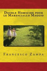 Double Homicide Pour Le Maresciallo Maggio