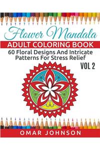 Flower Mandala Adult Coloring Book Vol 2