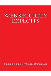 Web Security Exploits