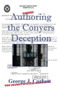 Authoring The Conyers Deception